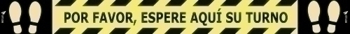 OLEF - VINILO ESPECIAL PARA SUELO 100x10 cm. "ESPERE AQUI TU TURNO" (Ref.ST100)
