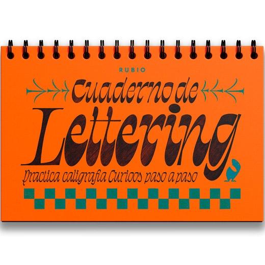 RUBIO - CUADERNO DE LETTERING PRACTICA CALIGRAFÍA CURIOOS PASO A PASO (Ref.CUADLETT2)