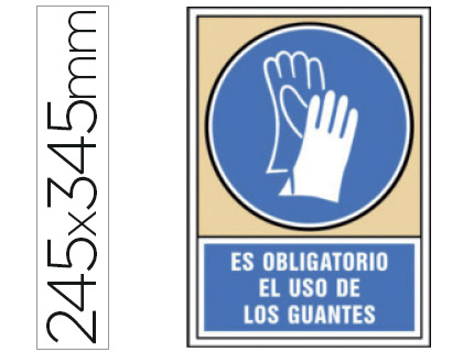 SYSSA - PICTOGRAMA SEÑAL DE OBLIGACION ES OBLIGATORIO EL USO DE LOS GUANTES EN PVC 245X345 MM (Ref.4003)