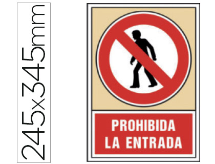 SYSSA - PICTOGRAMA SEÑAL DE PROHIBICION PROHIBIDA LA ENTRADA EN PVC 245X345 MM (Ref.3031)